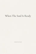 When The Soul Is Ready - Ebook (PDF)